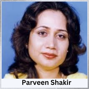 Parveen Shakir Biography